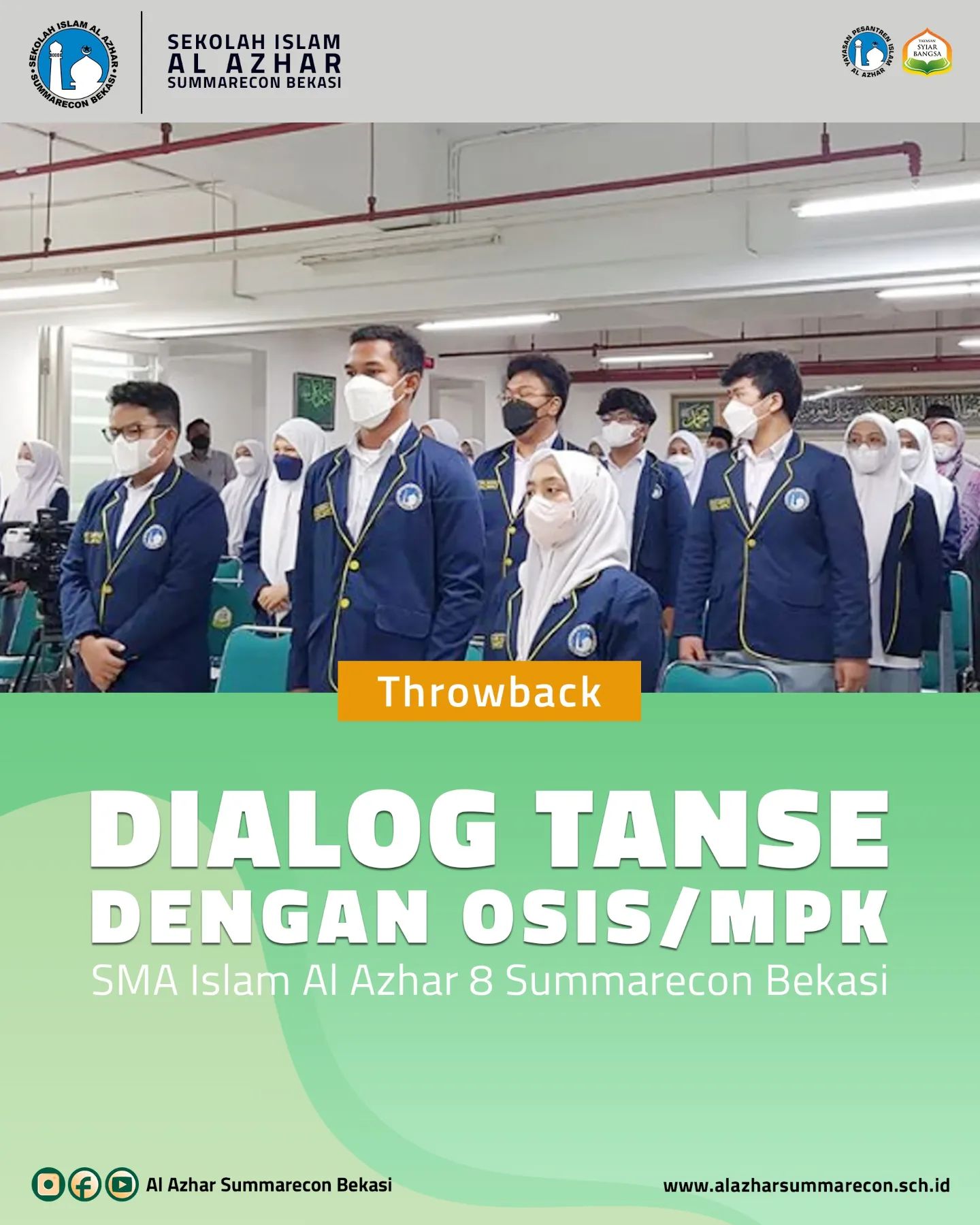 Dialog Tanse dengan OSIS/MPK SMA Islam Al Azhar 8 Summarecon Bekasi