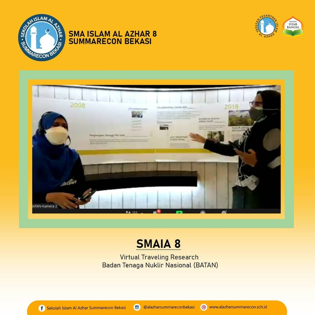 SMA Islam Al Azhar 8 Summarecon Bekasi Program Peminatan MIPA mengikuti kegiatan Virtual Traveling Research Badan Tenaga Nuklir Nasional (BATAN)