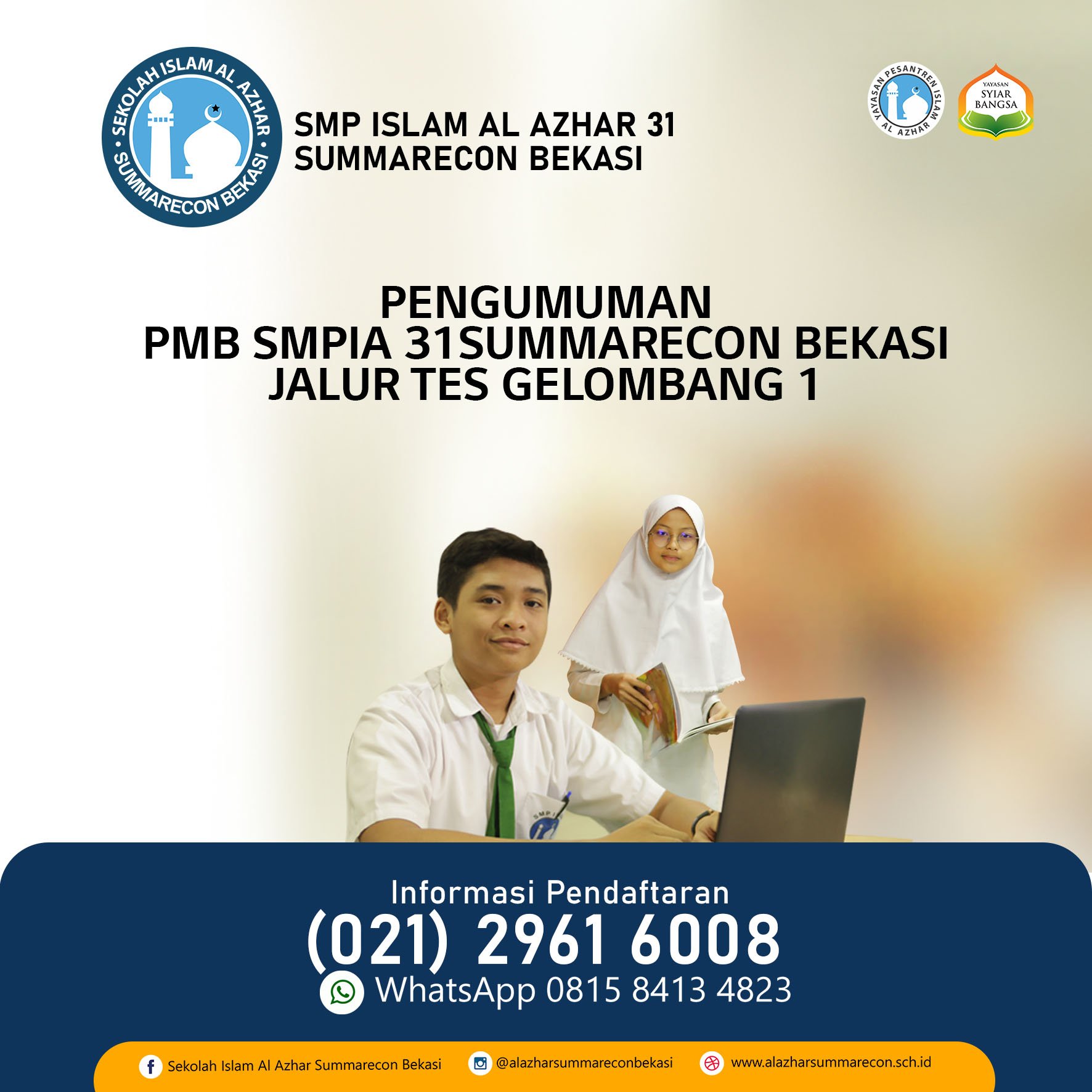  Pengumuman Hasil PMB SMPIA 31 Jalur Tes PMB Gelombang 1