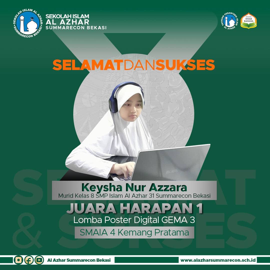 SMPIA 31 Meraih Juara Harapan 1 Lomba Desain Poster Digital pada event GEMA 3 yang diadakan oleh SMA Islam Azhar 4 Kemang Pratama