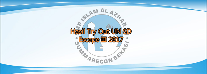 Hasil Try Out UN SD Escape III 2017