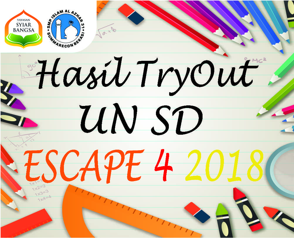 Hasil Tryout SD Escape 4 2018