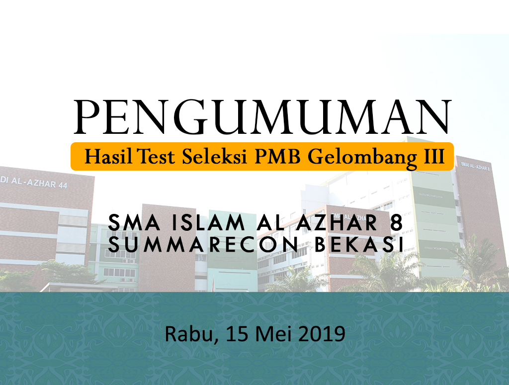 Pengumuman Hasil Test Seleksi PMB Gelombang III